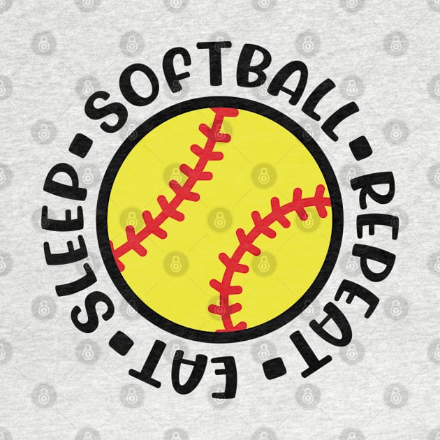 Eat Sleep Softball Repeat Girls Softball Mom Cute Funny by GlimmerDesigns